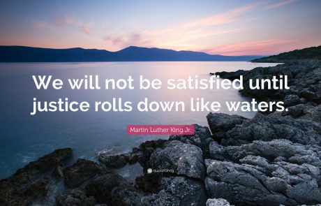 Race & Social Justice: "Until Justice Rolls Down Like Water"